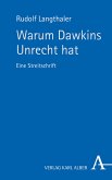 Warum Dawkins Unrecht hat (eBook, PDF)