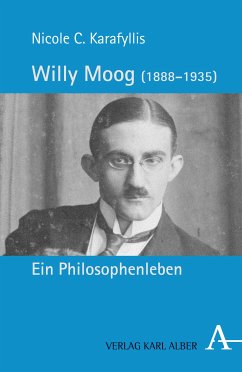 Willy Moog (1888-1935): Ein Philosophenleben (eBook, PDF) - Karafyllis, Nicole Christine