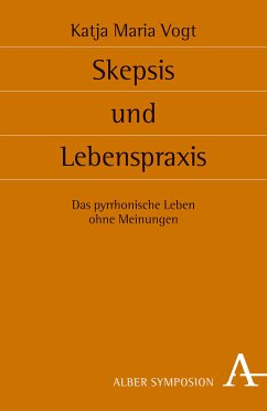 Skepsis und Lebenspraxis (eBook, PDF) - Vogt, Katja M.