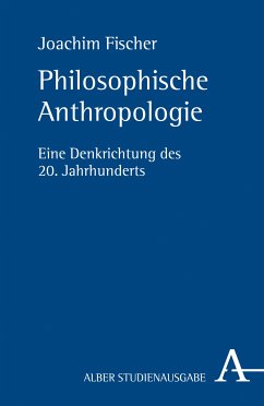 Philosophische Anthropologie (eBook, PDF) - Fischer, Joachim