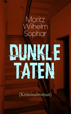 Cover Dunkle Taten (Kriminalroman) (eBook, ePUB)