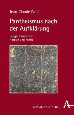 Pantheismus nach der Aufklärung (eBook, PDF) - Wolf, Jean-Claude