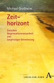 Zeithorizont (eBook, PDF)