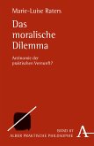Das moralische Dilemma (eBook, PDF)