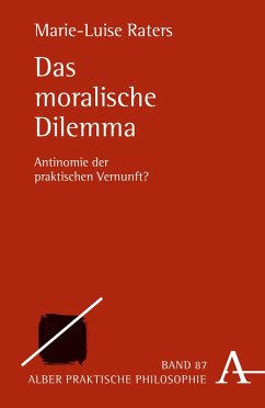 Das moralische Dilemma (eBook, PDF) - Raters, Marie-Luise