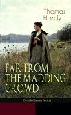 FAR FROM THE MADDING CROWD (British Classics Series) (eBook, ePUB)
