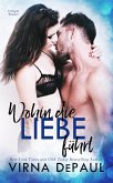 Wohin die Liebe führt (eBook, ePUB)