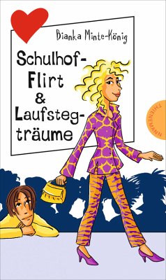 Cover Schulhof-Flirt & Laufstegträume