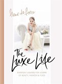 The Luxe Life (eBook, ePUB)