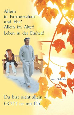 Allein in Partnerschaft und Ehe? (eBook, ePUB) - Gabriele