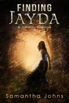 Cover Finding Jayda (a Romantic Suspense Novel) (eBook, ePUB)