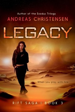 Legacy (The Rift Saga, #3) (eBook, ePUB) - Christensen, Andreas