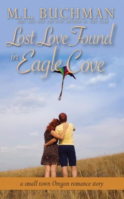 Cover Lost Love Found in Eagle Cove: a small town Oregon romance (eBook, ePUB)