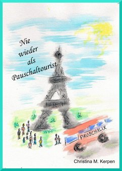 Cover Nie wieder als Pauschaltourist (eBook, ePUB)