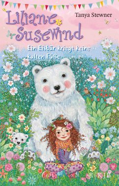 Ein Eisbär kriegt keine kalten Füße / Liliane Susewind Bd.11 (eBook, ePUB) - Stewner, Tanya