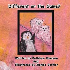 Different or the Same? - Gartler, Monica; Mancuso, Kathleen