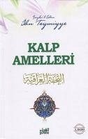 Kalp Amelleri - Teymiyye, Ibn-I