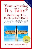 Your Amazing Itty Bitty Mastering The Back Office Book (eBook, ePUB)