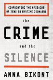 The Crime and the Silence