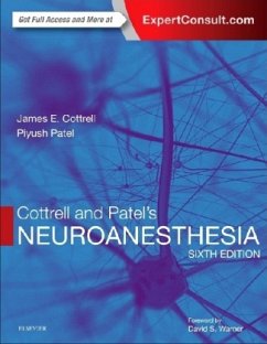 Cottrell and Patel's Neuroanesthesia - Cottrell, James E.;Patel, Piyush