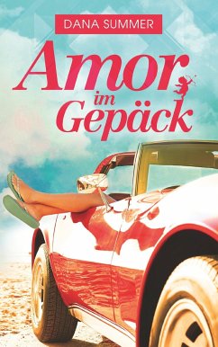 Amor im Gepäck - Summer, Dana