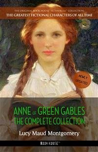 Anne of Green Gables: The Complete Collection (eBook, ePUB) - Maud Montgomery, Lucy