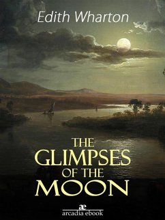 Glimpses of the Moon (eBook, ePUB) - Wharton, Edith