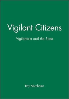 Vigilant Citizens - Abrahams, Ray; Abrahams, R. G.