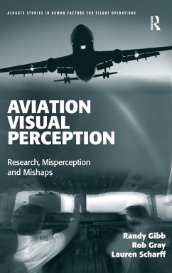 Aviation Visual Perception - Gibb, Randy; Gray, Rob; Scharff, Lauren