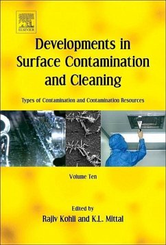 Developments in Surface Contamination and Cleaning: Types of Contamination and Contamination Resources - Kohli, Rajiv;Mittal, Kashmiri L.