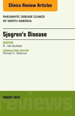 Sjogren's Disease, An Issue of Rheumatic Disease Clinics of North America - Scofield, R. Hal