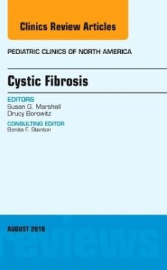 Cystic Fibrosis, An Issue of Pediatric Clinics of North America - Marshall, Susan G.;Borowitz, Drucy