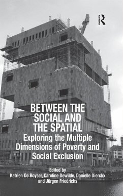 Between the Social and the Spatial - Boyser, Katrien De; Friedrichs, Jürgen