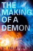 The Making of a Demon (The Race Trilogy, #0.5) (eBook, ePUB)