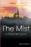 The Mist: In Crest Hill County