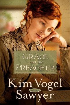 Grace and the Preacher - Vogel Sawyer, Kim