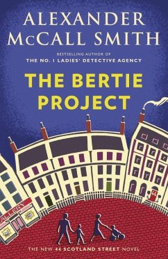 The Bertie Project - McCall Smith, Alexander