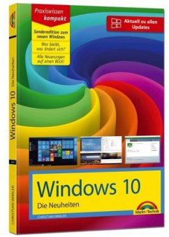 Windows 10 - Die Neuheiten (Redstone-Update) - Immler, Christian