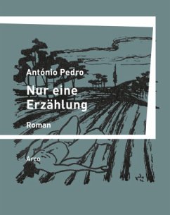 Nur eine Erzählung - Pedro, António