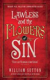 Lawless and the Flowers of Sin (eBook, ePUB)