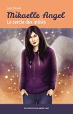 Mikaelle Angel - Le cercle des inities (eBook, ePUB)