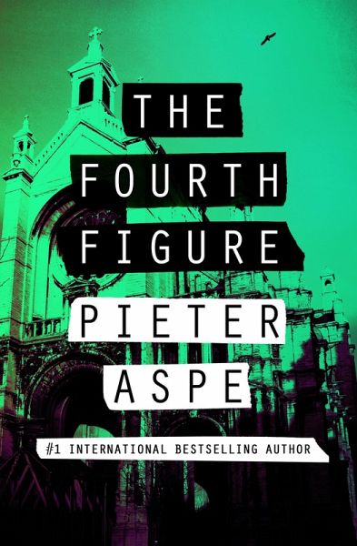 The Fourth Figure (eBook, ePUB) The Fourth Figure (eBook, ePUB)