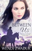 Between Us (eBook, ePUB) Between Us (eBook, ePUB)