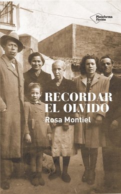 Recordar el olvido (eBook, ePUB) - Montiel, Rosa