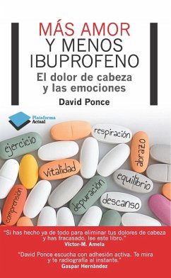 Más amor y menos ibuprofeno (eBook, ePUB) - Ponce, David