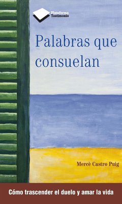 Palabras que consuelan (eBook, ePUB) - Castro Puig, Mercè