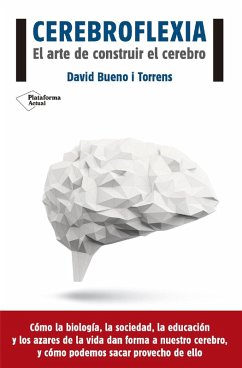 Cerebroflexia (eBook, ePUB) - Bueno i Torrens, David