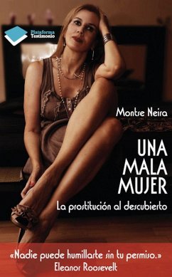 Una mala mujer (eBook, ePUB) - Neira, Montse