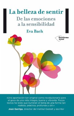 La belleza de sentir (eBook, ePUB) - Bach, Eva