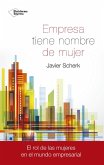 Empresa tiene nombre de mujer (eBook, ePUB) Empresa tiene nombre de mujer (eBook, ePUB)
